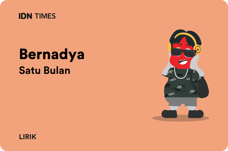 IDNTIMES Timmy Si Robot - Satu Bulan oleh Bernadya