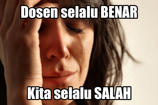 http://cdn.idntimes.com/content-images/post/20151124/dosen-selalu-benar-8f89cfc8df5072589f3e91a37c3985ea.png