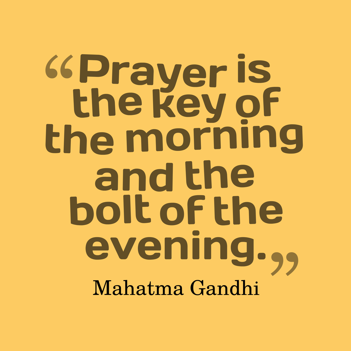 http://cdn.idntimes.com/content-images/post/20160718/prayer-is-the-key-of-quotes-by-mahatma-gandhi-41-57fea0ead845164680b70cefd06683f9.png
