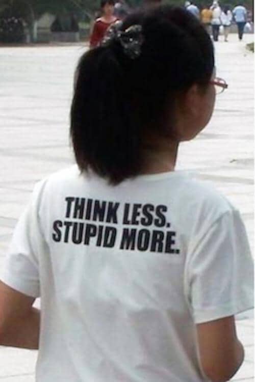 http://cdn.idntimes.com/content-images/post/20160729/translation-shirts-think-9219e04f45ad3460bfd11b42bcaf9dc9.jpg